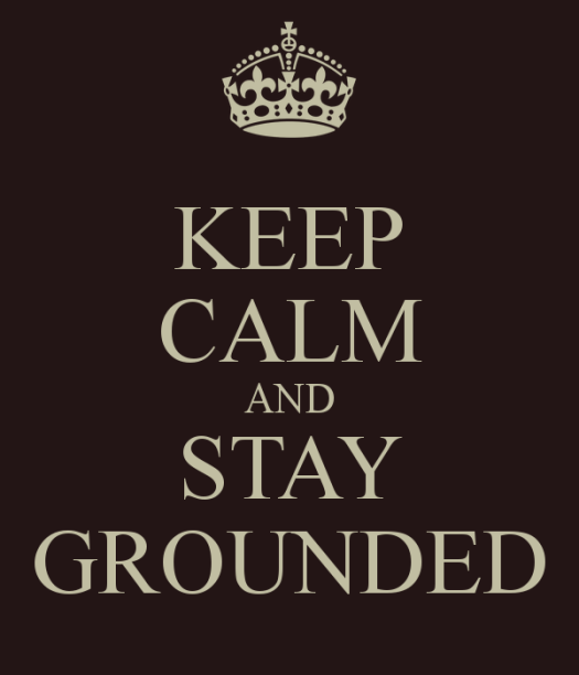 keep-calm-and-stay-grounded-5